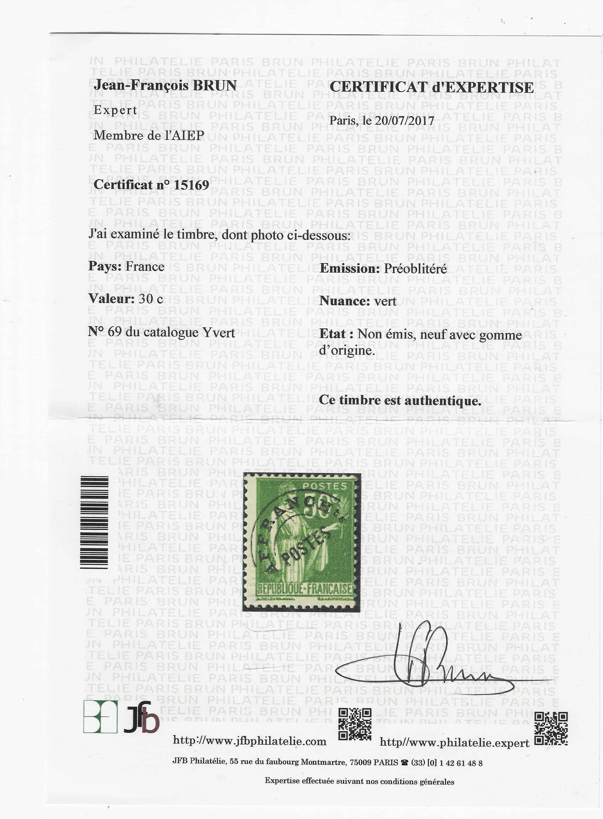 Préoblitéré n°69 - 30 c. vert - neuf* - TB - signé Thiaude et avec certificat papier Calves et Brun