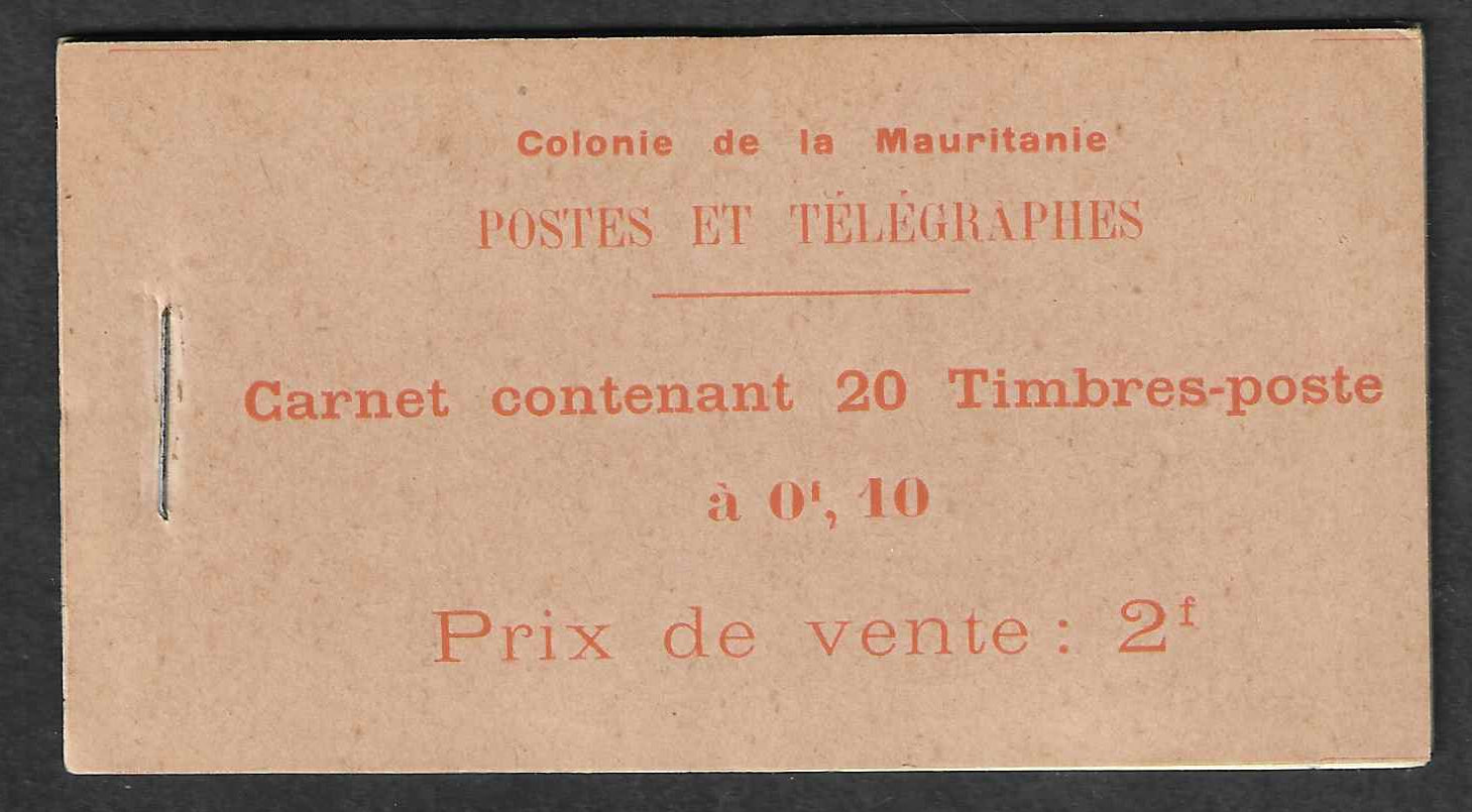 Mauritanie - carnet n°21 - neuf** - SUP - signé et avec certificat Calves